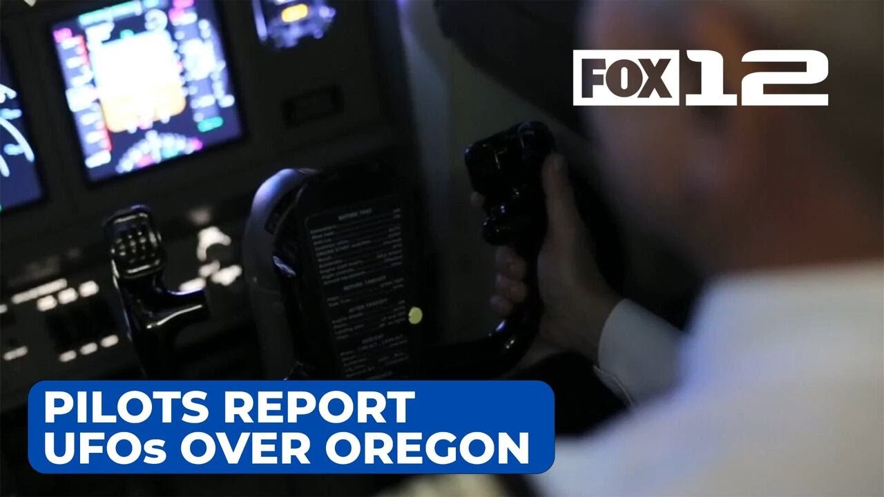 Pilots report several UFOs over Oregon