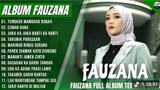 Download lagu CIINAN BANA || FAUZANA FULL ALBUM TERBARU 2025 || LAGU MINANG FAUZANA ALBUM TERBAIK mp3 Download lagu CIINAN BANA || FAUZANA FULL ALBUM TERBARU 2025 || LAGU MINANG FAUZANA ALBUM TERBAIK mp3