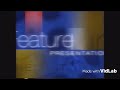 Feature Presentation
