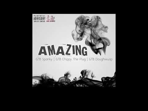 Dolla$panky - Amazing ft. Chippy The Plug & Doughwuap