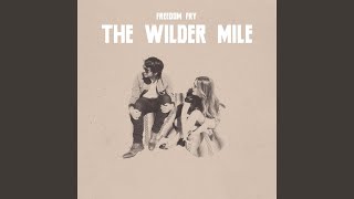 The Wilder Mile