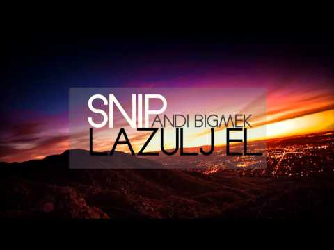 SNIP - LAZULJ EL KM. ANDI, BIGMEK