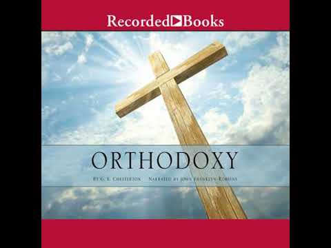 Orthodoxy - G.K. Chesterton