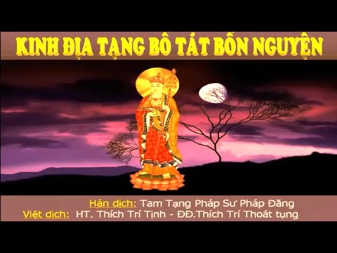 Kinh Địa Tạng Có Chữ - Trọn Bộ [Không Quảng Cáo] - Thích Trí Thoát Tụng