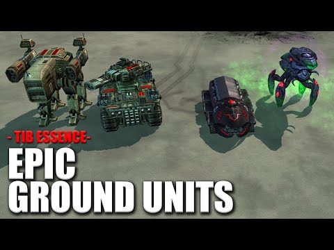 Tiberium Essence : EPIC GROUND UNITS
