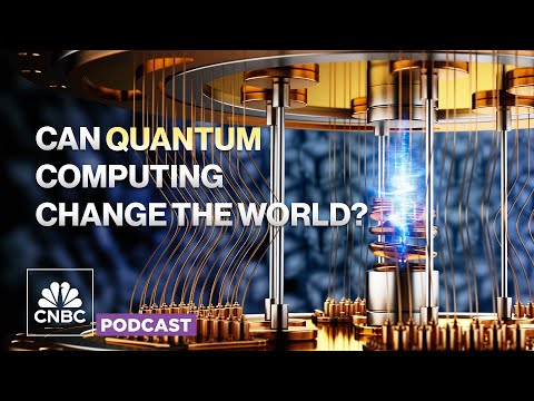 量子計算機帶來巨大風險，但其潛力可能改變世界 (Quantum computers pose great risks but their potential could change the world)