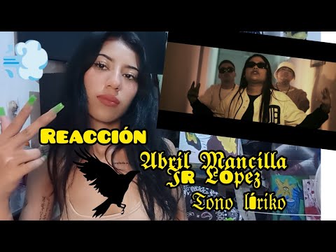 Reacción #Tarareo Abril Mancilla ft Jr López ft Tono Líriko #Kuervos Eirian Music