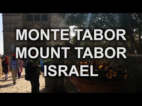 MONTE TABOR   Programa a Biblia Viva