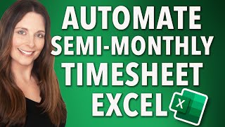 How to Automate Semi-Monthly Employee Timesheet Template in Excel for Payroll