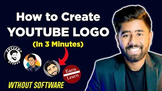 How to Make a Logo for YouTube Channel in 2022 - Create Logo Without Softwares