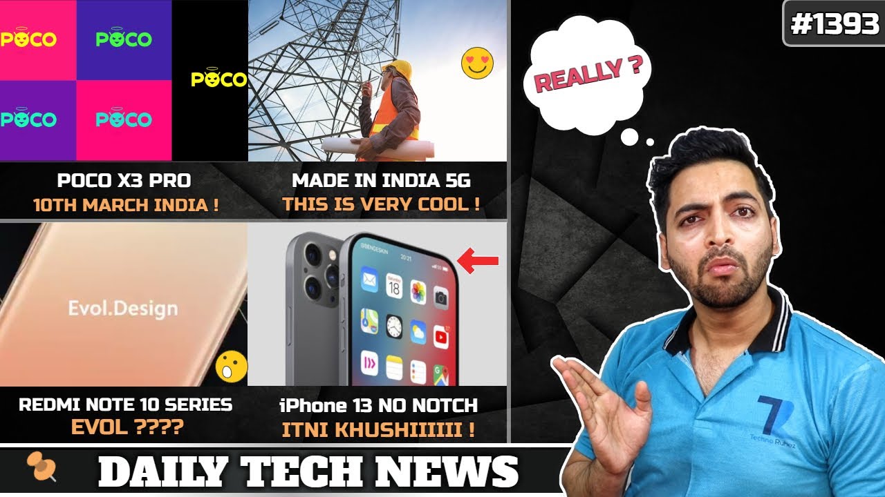 POCO X3 Pro 10th March,Redmi Note 10 Evol,Amazon vs India,Made In India 5G,realme GT 4th March #1393