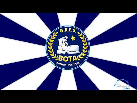 Escola de Samba Bota ( Sesimbra ) - Samba Enredo 2026