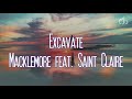 Excavate - Macklemore feat. Saint Claire, Sub. Español