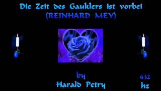 Die Zeit des Gauklers ist vorbei (Reinhard Mey) - (JHS) - 432 hz