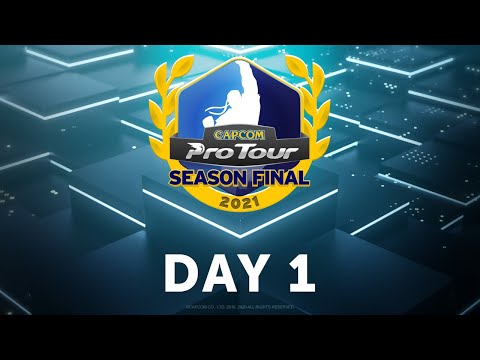 Capcom Pro Tour 2021 Season Final - DAY ONE