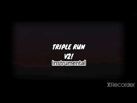 triple run V2 (instrumental)