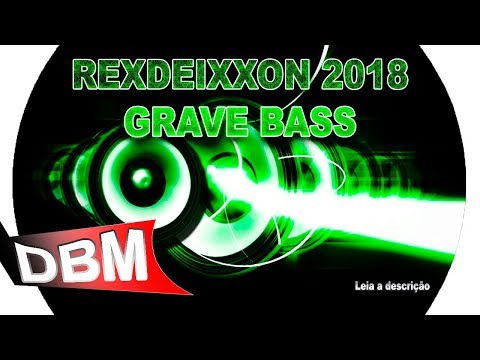 REXDEIXXON - NOVO 2018