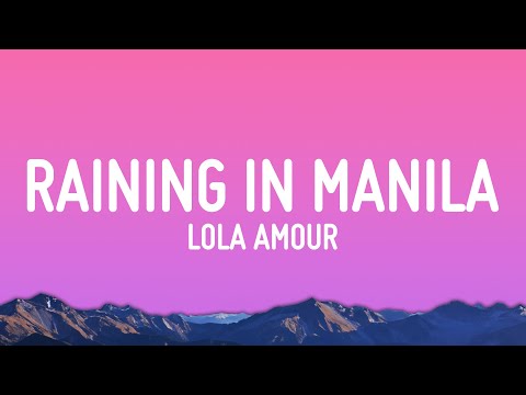 Lola Amour - Raining in Manila (Lyrics)