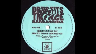 Barracuda   Drug Fits The Face Drug Free Mix