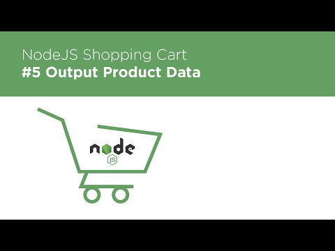 NodeJS Express MongoDB Build a Shopping Cart 5 Outputting Data