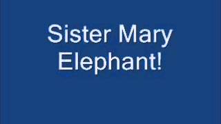 SIster Mary Elephant - Claaass - wake up