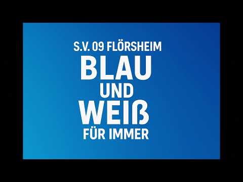 SV 09 Flörsheim – Blau und Weiß für immer | Fan-Hymne & Stadionsong