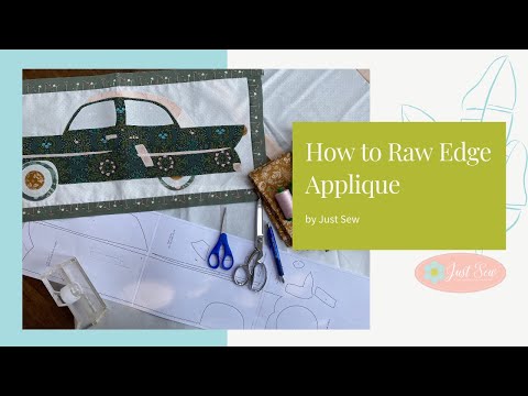 How to Raw Edge Appliqué (Market Day Pattern) | JUST SEW STUDIO
