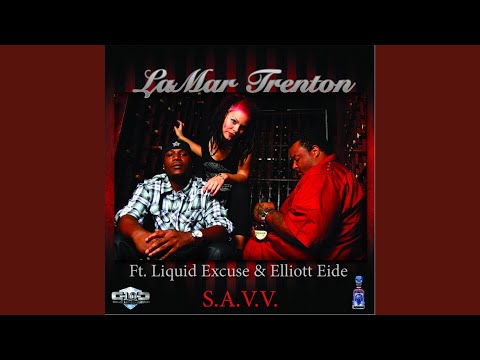 S.A.V.V. (feat. Liquid Excuse & Elliott Eide)