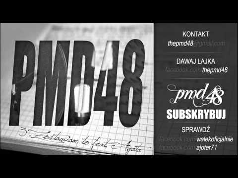 03. PMD48 - Zostawiam to feat. Agata