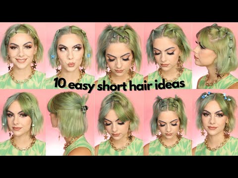 10 EASY HAIRSTYLES FOR SHORT HAIR | Sophie Hannah