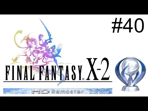 Final Fantasy X-2 HD Remaster Platinum Walkthrough Part 40 - Calm Lands Secret Dungeon