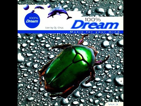 100% Dream 👀 Music For Your Mind Vol. 3 -Part 2- (1999) @djmoryschannel