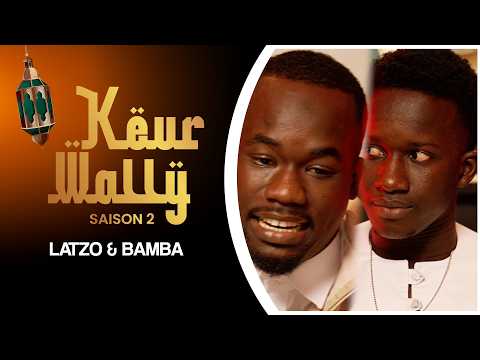 Keur wally - episode 12 LATZO & BAMBA