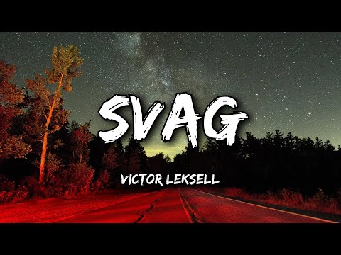 , title : 'Victor Leksell - Svag (Lyrics)'