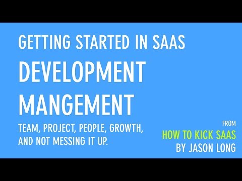SaaS Application Development Management - SaaS Growth Webinar #2