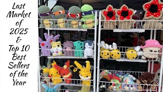 The Last Market of 2025 and 2025's Best Selling Crochet Plushies