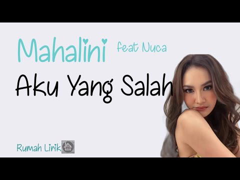 Aku Yang Salah - Mahalini ft Nuca (Lirik Cover by @JokoSapta )