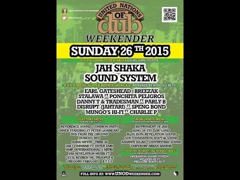 U.N.O.D. 2015  Stalawa ft. Ponchita Peligros - Turn on the Heat - Mungo's Hi Fi Soundsystem arena