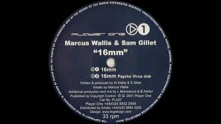 Marcus Wallis & Sam Gillett - 16mm (Psycho Virus dub) (2001)