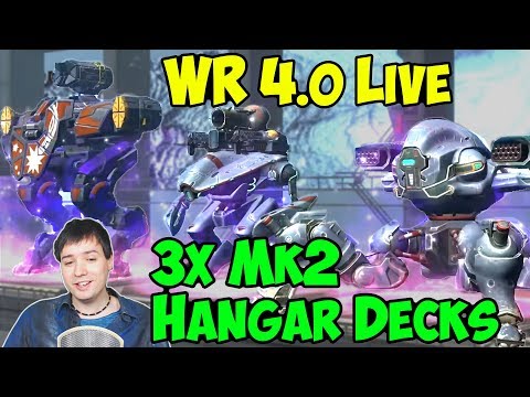 War Robots 3 New Hangar Decks Mk2 Fun Live Gameplay 2 Hours WR