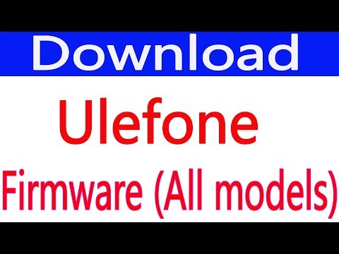 Free Download Ulefone Flash File Firmware For (all Models)
