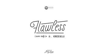 Dr Sid ft. Korede Bello - Flawless