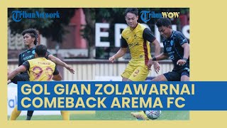 Gol Indah Gian Zola Warnai Comeback Arema FC dari Persikabo, Aremania Langsung Ultimatum Singo Edan