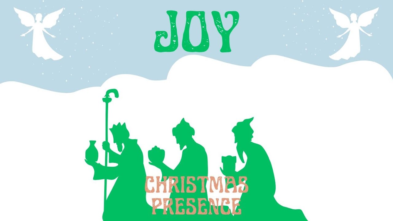 Christmas Prescence: JOY