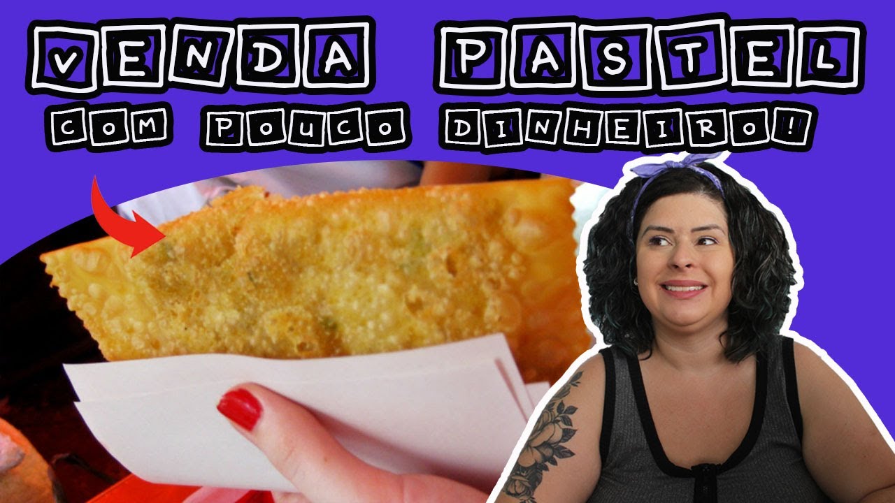 🥟 Como Começar a Vender Pastel? Dicas para Iniciantes! 🥟🥟