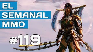 El Semanal MMO 119 - Guild Wars 2 nuevo capítulo | Cierra Bless en KR | Lineage 2 Classic