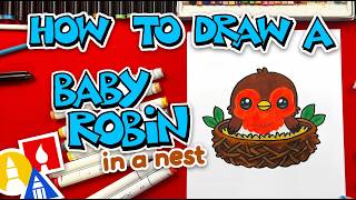 How To Draw A Baby Robin In A Nest