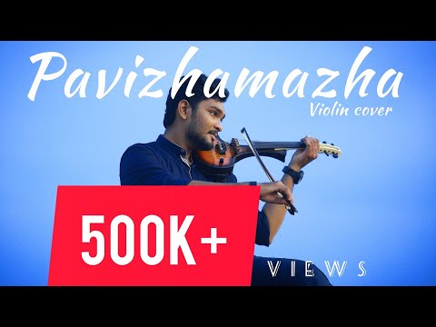 പവിഴമഴ Pavizhamazha Athiran Movie Song Violin Cover Ajith Sobha