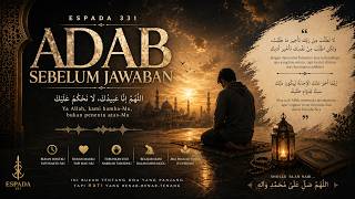 Download lagu ADAB SEBELUM JAWABAN - Espada 331 mp3