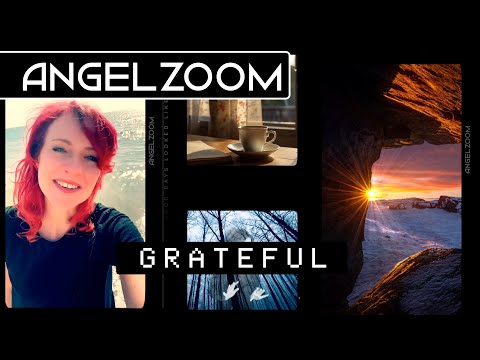 Angelzoom - Grateful - Official Video 4K